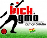 Kick GMO Out of Ghana